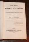 RICORD (Ph.). Trait&eacute; pratique des maladies v&eacute;n&eacute;riennes ou recherches critiques et exp&eacute;rimentales sur l'inoculation appliqu&eacute;e &agrave; l'&eacute;tude de ces maladies, suivies d'un r&eacute;sum&eacute; th&eacute;rapeutique et d'un formulaire sp&eacute;cial