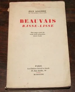 Ajalbert Beauvais, basse-lisse 1933 ENVOI. Photo 1.