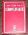 . Tch&eacute;coslovaquie. Guide Nagel