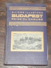 DURAND (Josette). Budapest, reine du Danube. Guide illustr&eacute;