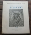 CRAHAY (Rolland). Editions anciennes d'Erasme