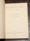 JEROME (Jerome K. ). Three in a boat. To say nothing of the dog