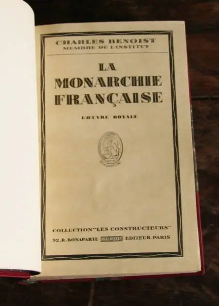 Benoist La monarchie fran&ccedil;aise 1935 Reli&eacute;. Photo 1.