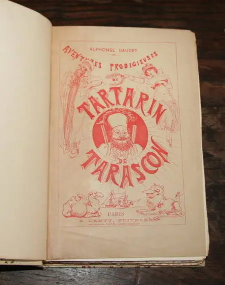DAUDET (Alphonse). Aventures prodigieuses de Tartarin de Tarascon