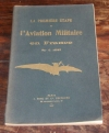 ADER (C.). La premi&egrave;re &eacute;tape de l'aviation militaire