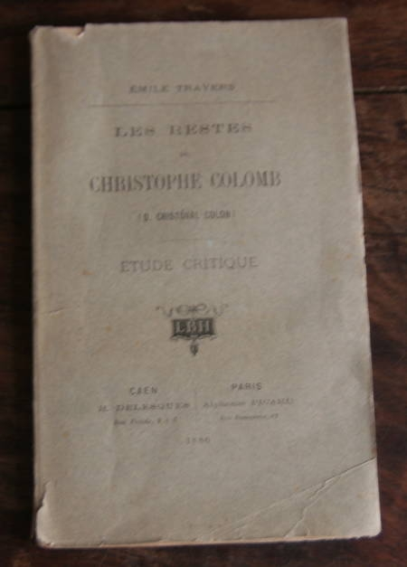 Les restes de Christophe Colomb. Etude critique 1886. Photo 1.