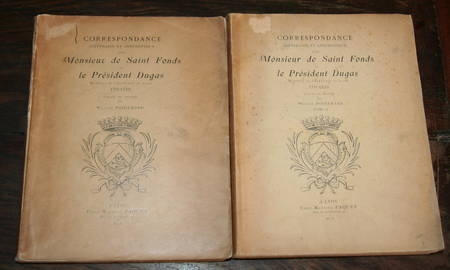POIDEBARD (William). Correspondance litt&eacute;raire et anecdotique entre Monsieur de Saint Fonds et le pr&eacute;sident Dugas. Membre de l'Acad&eacute;mie de Lyon. 1711-1739. Photo 1.