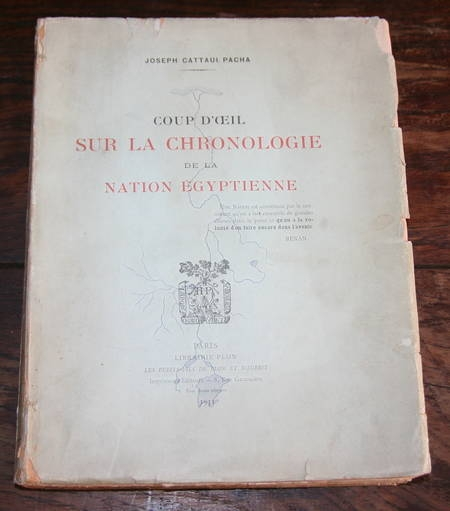 CATTAUI PACHA (Joseph). Coup d'oeil sur la chronologie de la nation &eacute;gyptienne. Photo 2.