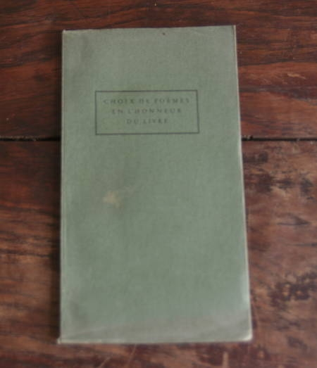 [Bibliophilie] Choix de po&egrave;mes en l'honneur du livre. Photo 1.