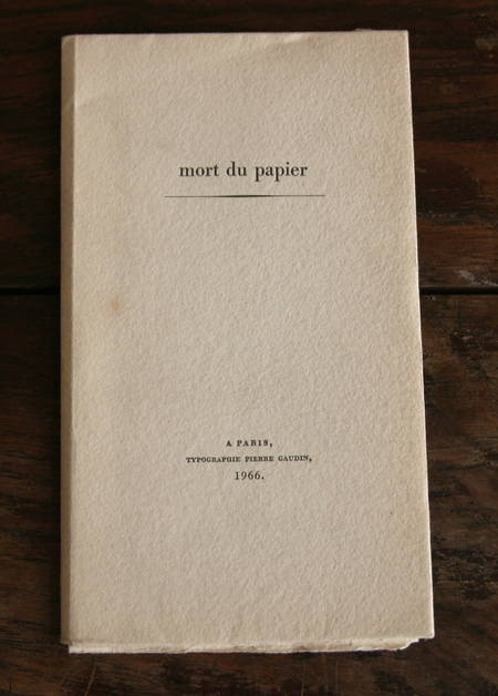 DELLUEGUE Mort du papier 1966 Pierre Gaudin. Photo 1.