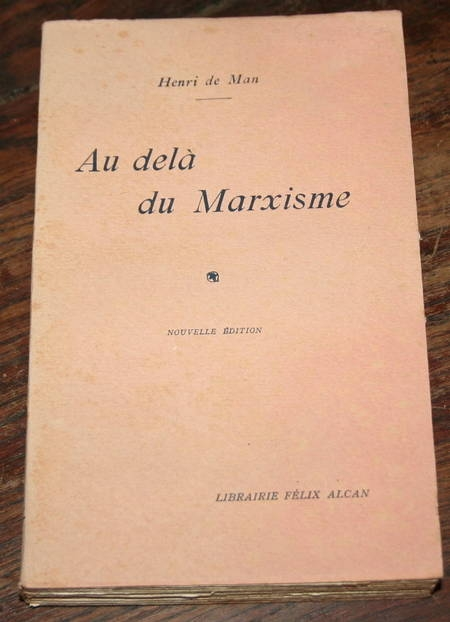 MAN (Henri de) Au delà du marxisme 1929. Photo 0.