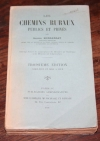 MONTSARRAT (Gaston). Les chemins ruraux publics et privés
