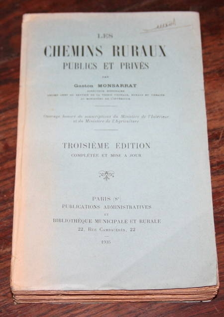 Les chemins ruraux publics et priv&eacute;s 1935. Photo 0.