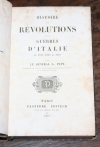 PEPE (Général G.). Histoire des révolutions et des guerres d'Italie en 1847,1848 et 1849