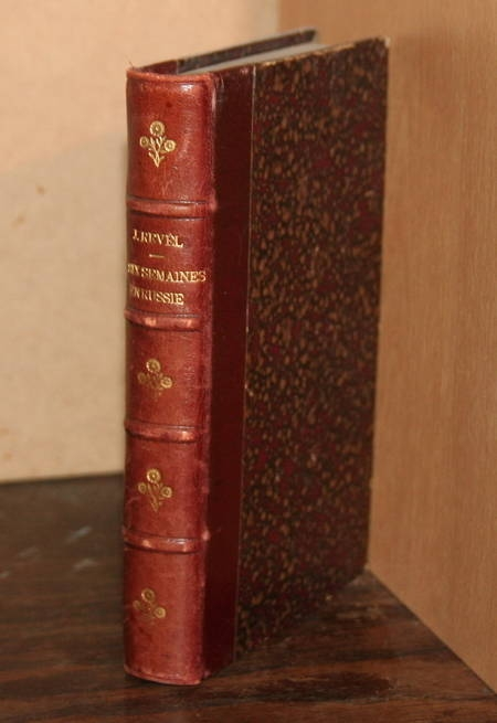 Revel Six semaines en Russie 1893. Photo 0.
