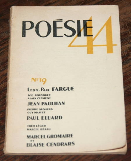 Po&eacute;sie 44. N&deg; 19 Paulhan, Eluard, Grommaire, Cendrars. Photo 1.