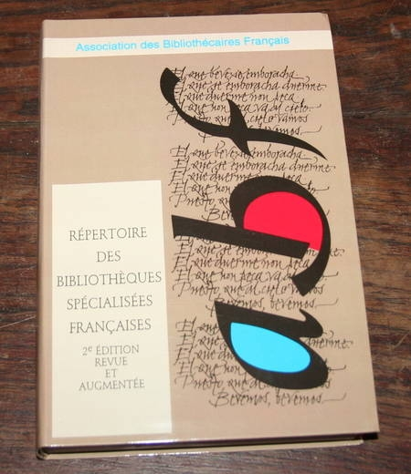ESPEROU (Maud). Répertoire des bibliothèques spécialisées françaises
