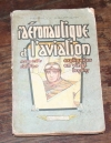 GRAFFIGNY (Henry de). L'aéronautique et l'aviation