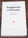 JUARROZ (Roberto). Fragments verticaux