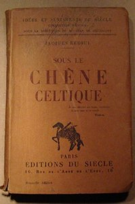 Reboul - Sous le ch&ecirc;ne celtique - 1925- Envoi. Photo 1.