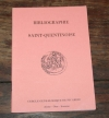 . Bibliographie saint-quentinoise