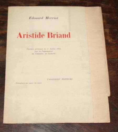 E. HERRIOT - Aristide Briand -1932 Exemplaire Berthelot. Photo 0.