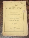 ZELLER (Constant). Des conduites d'eau, de leur rétablissement et de leur entretien. Manuel théorique et pratique. Avec tables et calculs contenant tous les renseignements sur la pose, l'entretien et le choix des tuyaux de conduite, à l'usage des architectes, des ingénieurs, des conducteurs des ponts et chaussées, des agents-voyers, des entrepreneurs, des administarteurs communaux, des propriétaires et des directeurs de grands établissements.