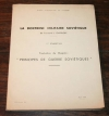 GARTHOFF (L.). La doctrine militaire sovi&eacute;tique. 1&egrave;re partie : Traduction du chapitre : Principes de guerre sovi&eacute;tique