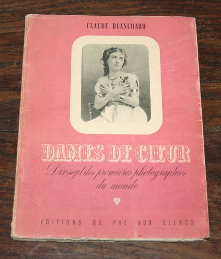 BLANCHARD. Dames de Coeur. 1946 photographies. Photo 1.