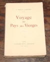 TRIBOT LASPIERE (J.). Voyage au pays des vierges