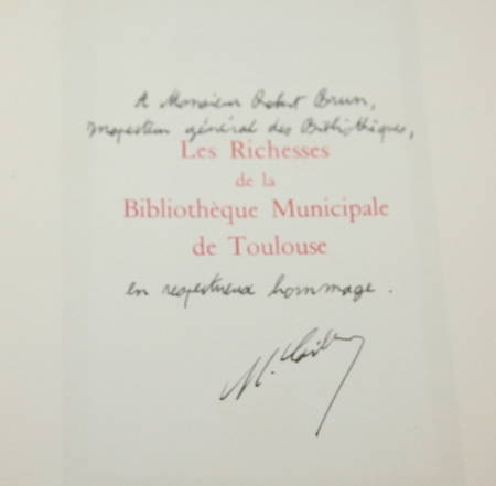 CAILLET (Maurice). Les richesses de la bibliothèque municipale de Toulouse