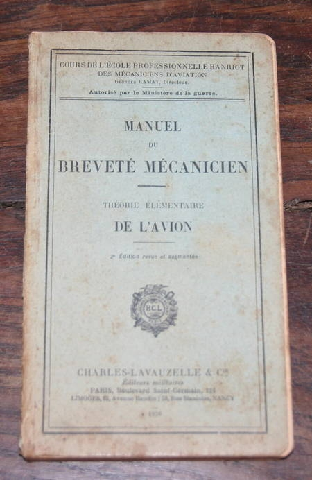 . Manuel du brevet&eacute; m&eacute;canicien. Th&eacute;orie &eacute;l&eacute;mentaire de l'avion. Photo 0.