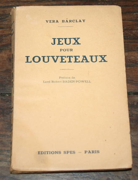 BARCLAY (Vera). Jeux pour louvetaux