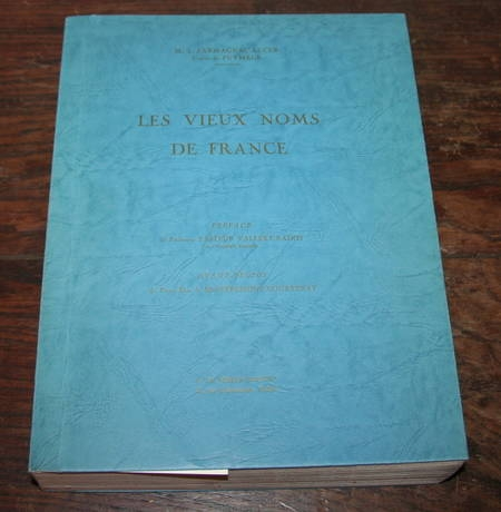 ARMAGNAC del CER (M. L., comte de Puym&egrave;ge). Les vieux noms de la France du Nord et de l'Est et les familles d'origine fran&ccedil;aises en Europe. Photo 1.
