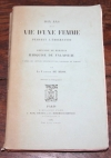BROC (Vicomte de). Dix ans de la vie d'une femme pendant l'émigration. Adelaïde de Kerjean, marquise de Falaiseau. D'après des lettres inédites et des souvenirs de famille