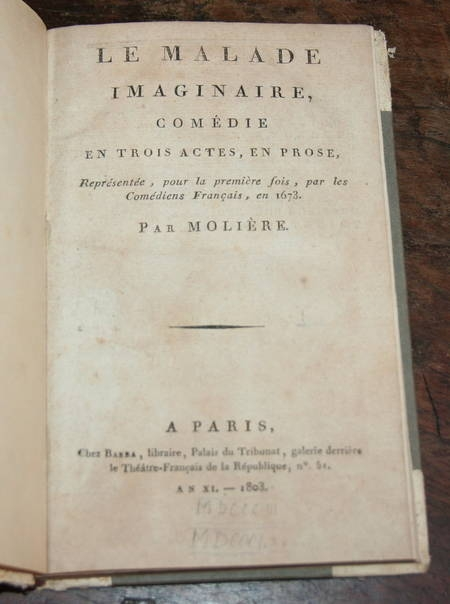 MOLIERE. Le malade imaginaire. Com&eacute;die en trois actes, en prose. Photo 0.