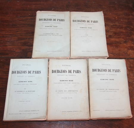 BIRE (Edmond). Journal d'un bourgeois de Paris pendant la terreur
