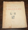 CAMPAGNE (Maurice). Histoire de la maison de Madaillan. 1076-1900