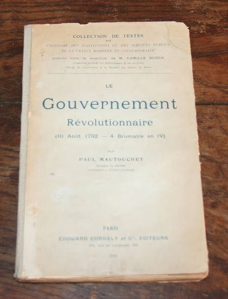 Gouvernement r&eacute;volutionnaire 10 ao&ucirc;t 1792 4 brumaire IV. Photo 0.