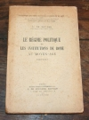 BOUARD (A. de). Le r&eacute;gime politique et les institutions de Rome au Moyen-Age 1252-1347