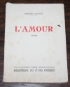 DUPONT (Amédée). L'amour. Poésies