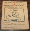 . Manuel de premiers soins et d'hygiène. Conforme au programme de secourisme des associations françaises de scoutisme