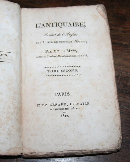 Walter SCOTT L'antiquaire 1817 - 1e &eacute;dition fran&ccedil;aise. Photo 2.