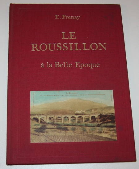 Frenay Le Roussillon à la belle époque 1976. Photo 0.
