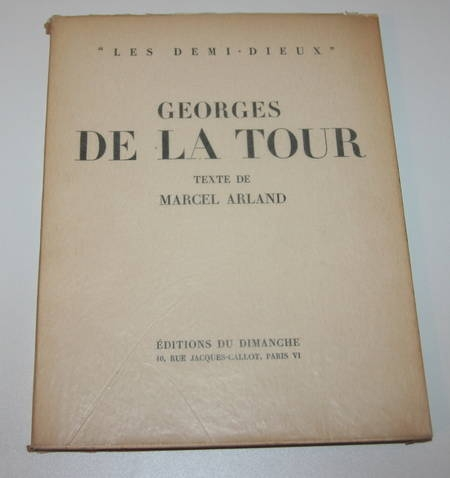 Georges de la Tour - Marcel Arland - 1953. Photo 1.