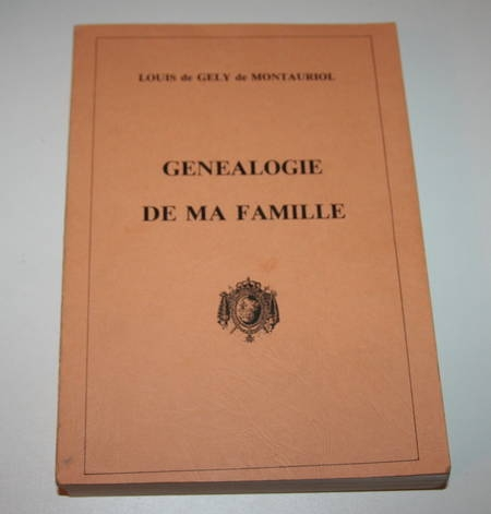 G&eacute;n&eacute;alogie Gely de Montauriol - 1987. Photo 0.