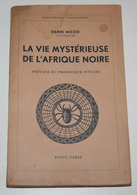 La vie myst&eacute;rieuse de l'Afrique noire 1948. Photo 0.