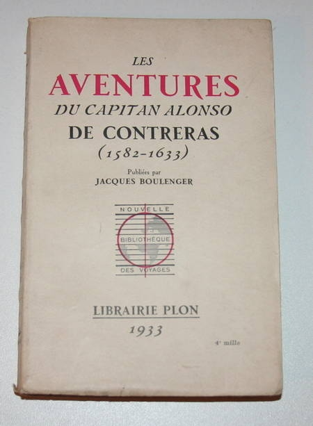 . Les aventures du capitan Alonso de Contreras (1582-1633)