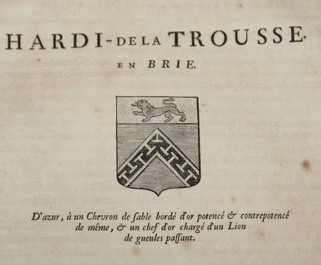 HOZIER (Louis Pierre d') et d'HOZIER DE SERIGNY. G&eacute;n&eacute;alogie de la famille Hardi de la Trousse en Brie