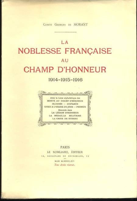 La noblesse fran&ccedil;aise au champ d'honneur 1916. Photo 0.